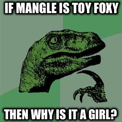 if-mangle-is-toy-foxy-then-why-is-it-a-girl