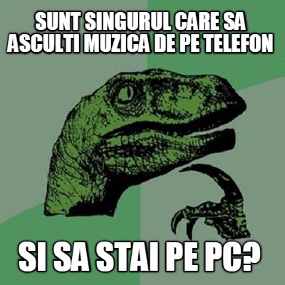 sunt-singurul-care-sa-asculti-muzica-de-pe-telefon-si-sa-stai-pe-pc