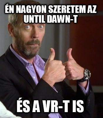 n-nagyon-szeretem-az-until-dawn-t-s-a-vr-t-is