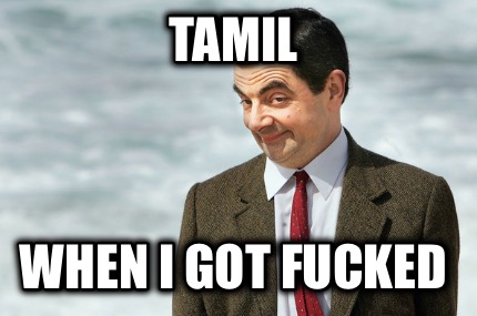 tamil-when-i-got-fucked