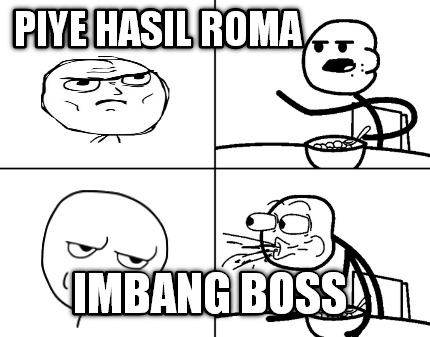 piye-hasil-roma-imbang-boss