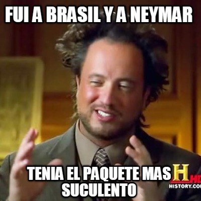 fui-a-brasil-y-a-neymar-tenia-el-paquete-mas-suculento