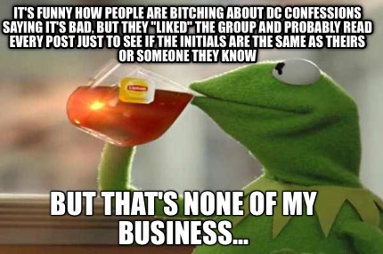 its-funny-how-people-are-bitching-about-dc-confessions-saying-its-bad-but-they-l