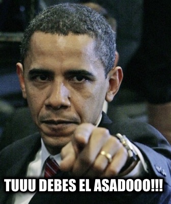 tuuu-debes-el-asadooo