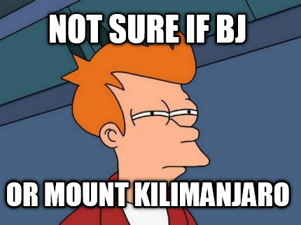 not-sure-if-bj-or-mount-kilimanjaro