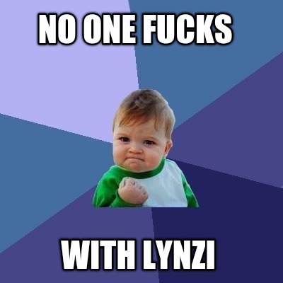 no-one-fucks-with-lynzi