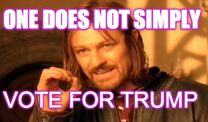 one-does-not-simply-vote-for-trump