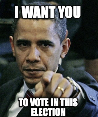 i-want-you-to-vote-in-this-election
