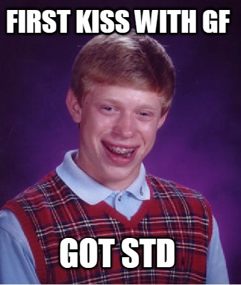 first-kiss-with-gf-got-std