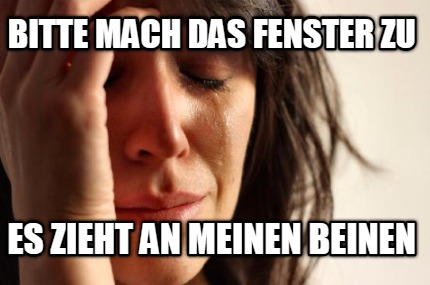 bitte-mach-das-fenster-zu-es-zieht-an-meinen-beinen