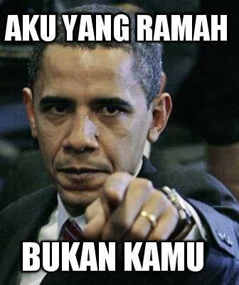 aku-yang-ramah-bukan-kamu