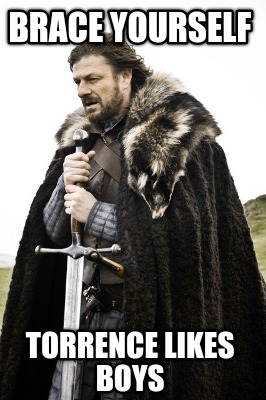 brace-yourself-torrence-likes-boys
