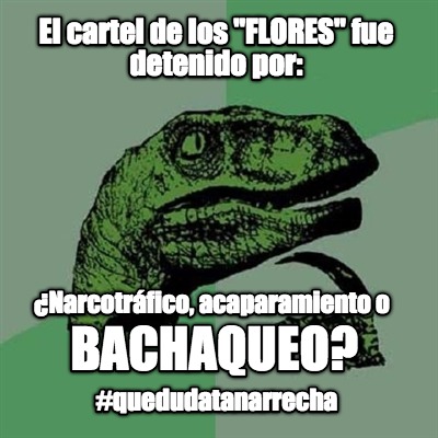 el-cartel-de-los-flores-fue-detenido-por-narcotrfico-acaparamiento-o-bachaqueo-q