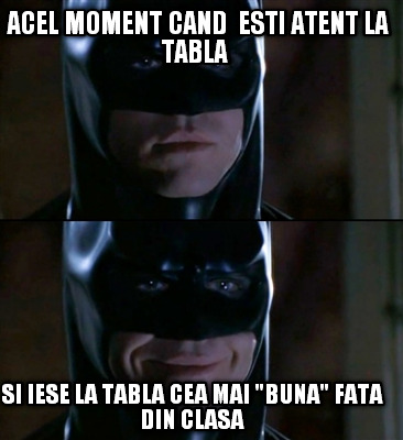 acel-moment-cand-esti-atent-la-tabla-si-iese-la-tabla-cea-mai-buna-fata-din-clas