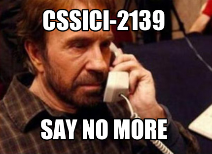 cssici-2139-say-no-more