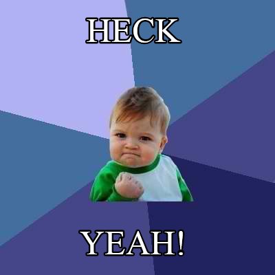 heck-yeah