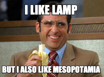 i-like-lamp-but-i-also-like-mesopotamia