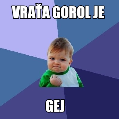 vraa-gorol-je-gej