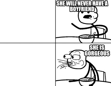 she-will-never-have-a-boyfriend-she-is-gorgeous