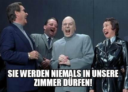 sie-werden-niemals-in-unsere-zimmer-drfen