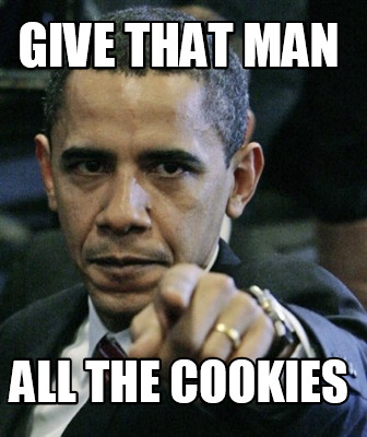 give-that-man-all-the-cookies