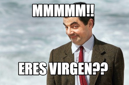 mmmmm-eres-virgen