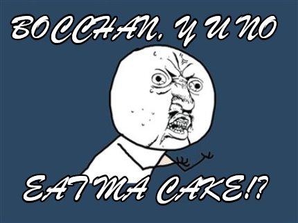 bocchan-y-u-no-eat-ma-cake