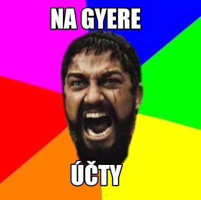 na-gyere-ty