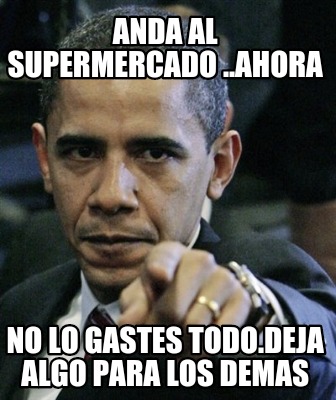 anda-al-supermercado-..ahora-no-lo-gastes-todo.deja-algo-para-los-demas