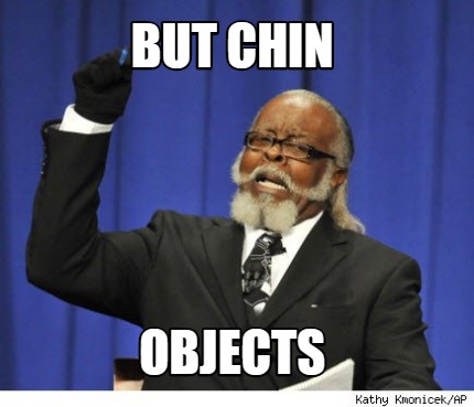 but-chin-objects