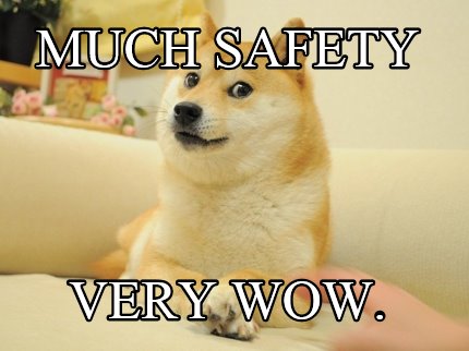 much-safety-very-wow