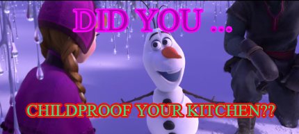 did-you-...-childproof-your-kitchen