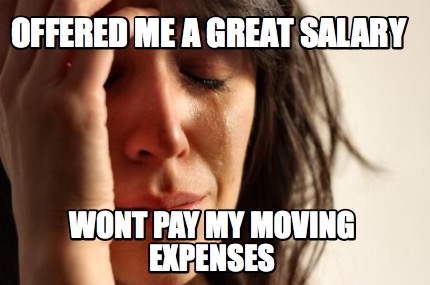 offered-me-a-great-salary-wont-pay-my-moving-expenses