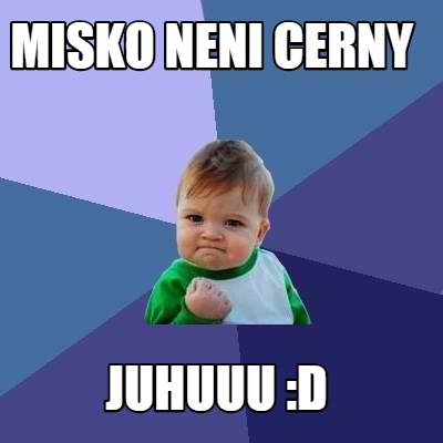 misko-neni-cerny-juhuuu-d