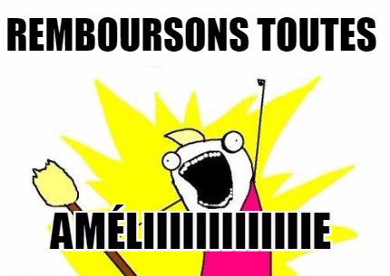 remboursons-toutes-amliiiiiiiiiiiiie