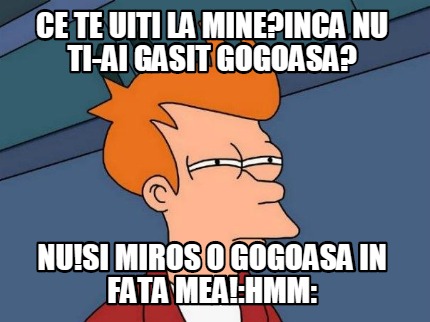 ce-te-uiti-la-mineinca-nu-ti-ai-gasit-gogoasa-nusi-miros-o-gogoasa-in-fata-meahm