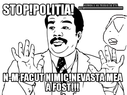 stoppolitia-n-m-facut-nimicnevasta-mea-a-fost-hermanei-nu-trebuia-sa-stie-asta
