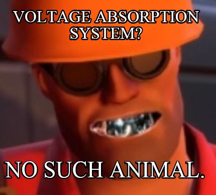 voltage-absorption-system-no-such-animal