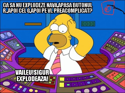 ca-sa-nu-explodeze-navaapasa-butonul-r.apoi-cel-gapoi-pe-vi.-preacomplicat-vaile