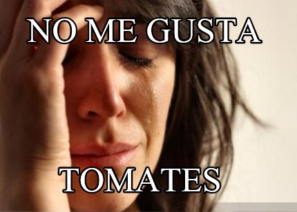 no-me-gusta-tomates