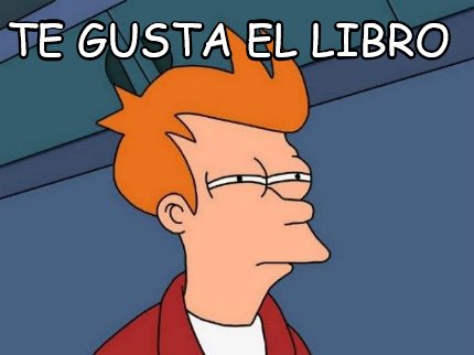 te-gusta-el-libro