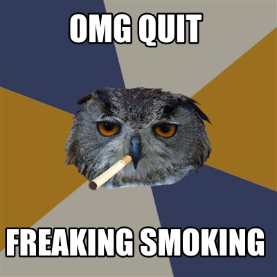 omg-quit-freaking-smoking