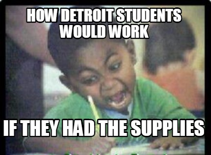 how-detroit-students-would-work-if-they-had-the-supplies