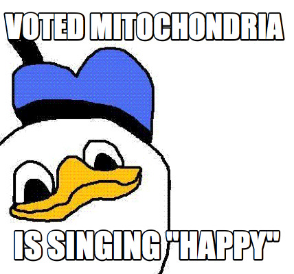 voted-mitochondria-is-singing-happy