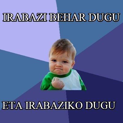 irabazi-behar-dugu-eta-irabaziko-dugu