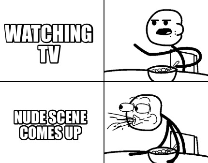 watching-tv-nude-scene-comes-up