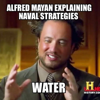 alfred-mayan-explaining-naval-strategies-water
