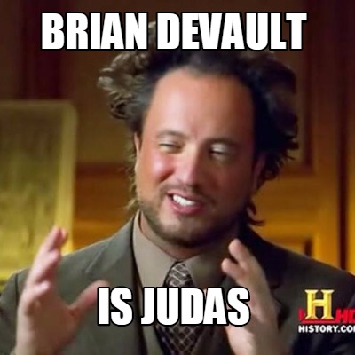 brian-devault-is-judas