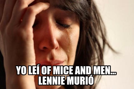 yo-le-of-mice-and-men...-lennie-muri