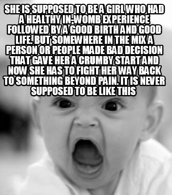 she-is-supposed-to-be-a-girl-who-had-a-healthy-in-womb-experience-followed-by-a-
